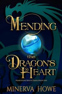 Book Cover: Mending the Dragon's Heart